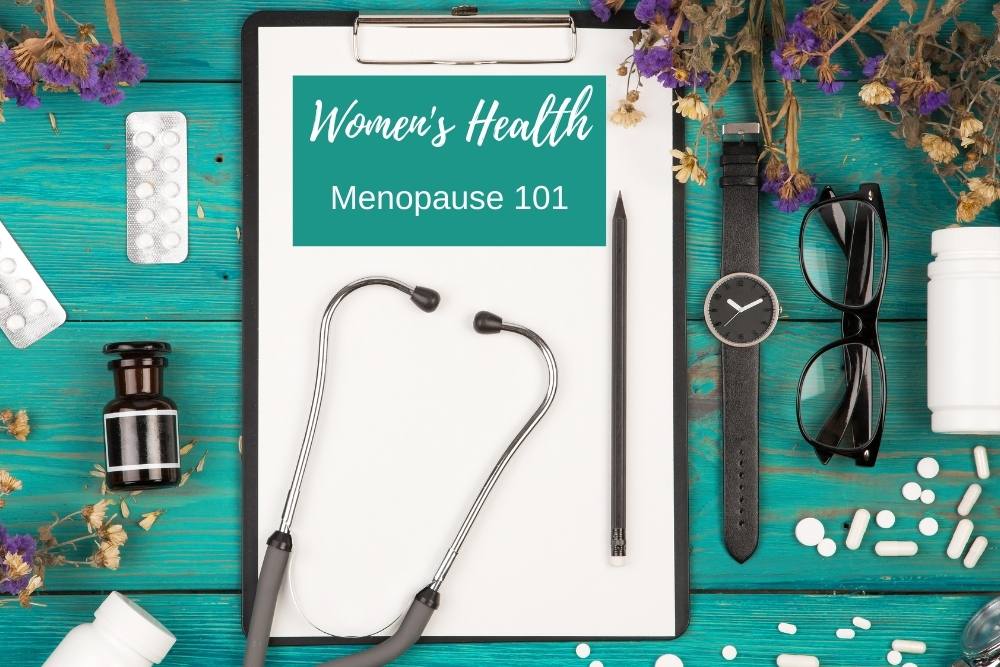 What Is Menopause - Menopause 101 - What to expect.